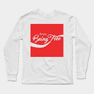 Enjoy Being Free Long Sleeve T-Shirt